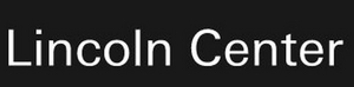 Lincoln Center Has Released March 2020 Schedule  Image