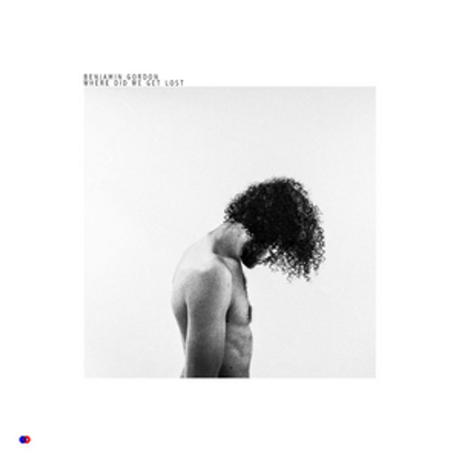 Benjamin Gordon Announces Debut Album WHERE DID WE GET LOST  Image