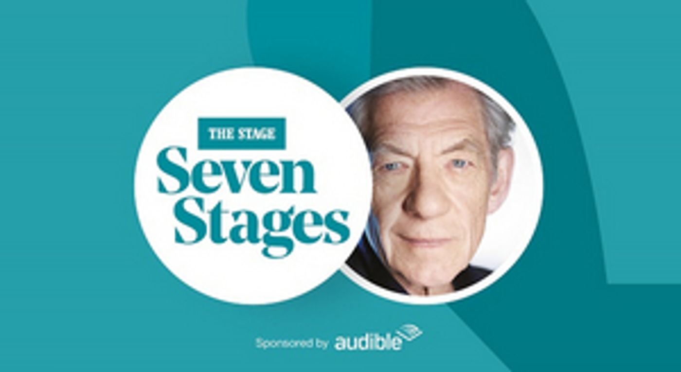 The Stage Launches SEVEN STAGES Podcast Featuring Exclusive Interview With Ian McKellen  Image