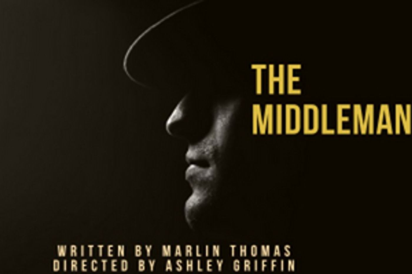 THE MIDDLEMAN Set to Open at The Hudson Guild Theater  Image