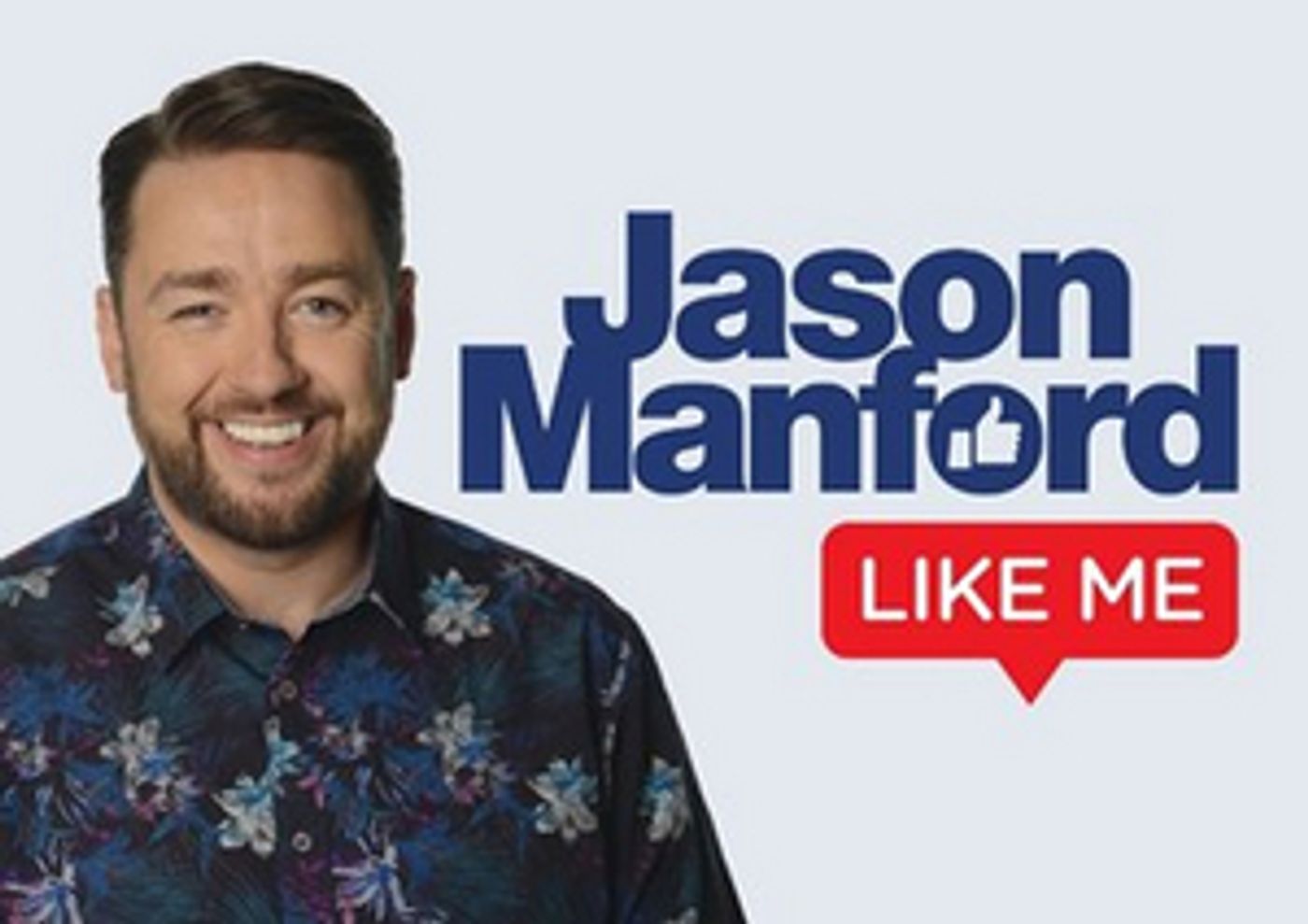 Jason Manford Has Announced Two Dates At Storyhouse As Part Of National Tour Jason Manford Has Announced Two Dates At Storyhouse As Part Of National Tour Image