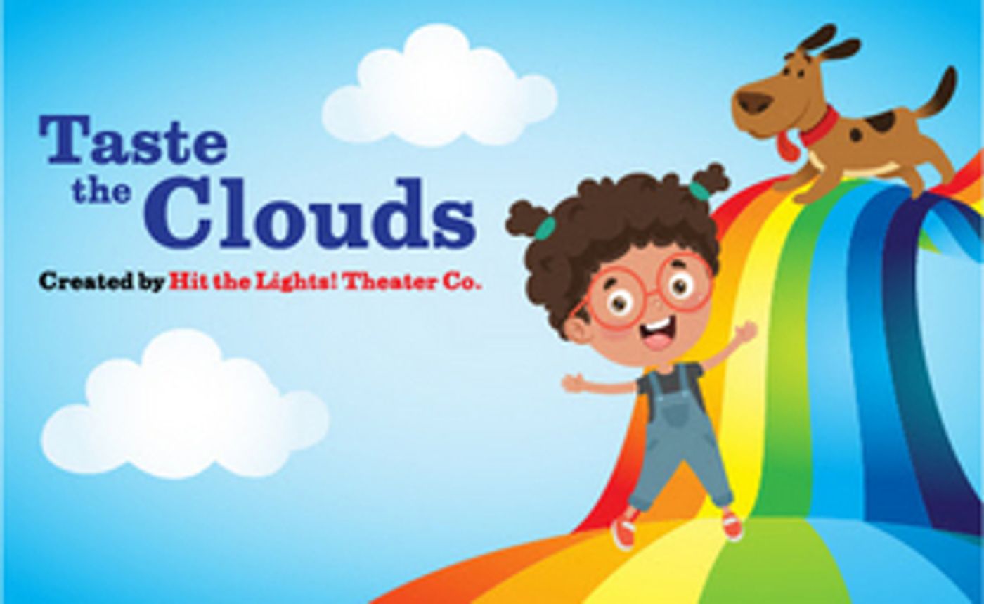 Save 25% on Tickets to New York City Children's Theater's TASTE THE CLOUDS!  Image