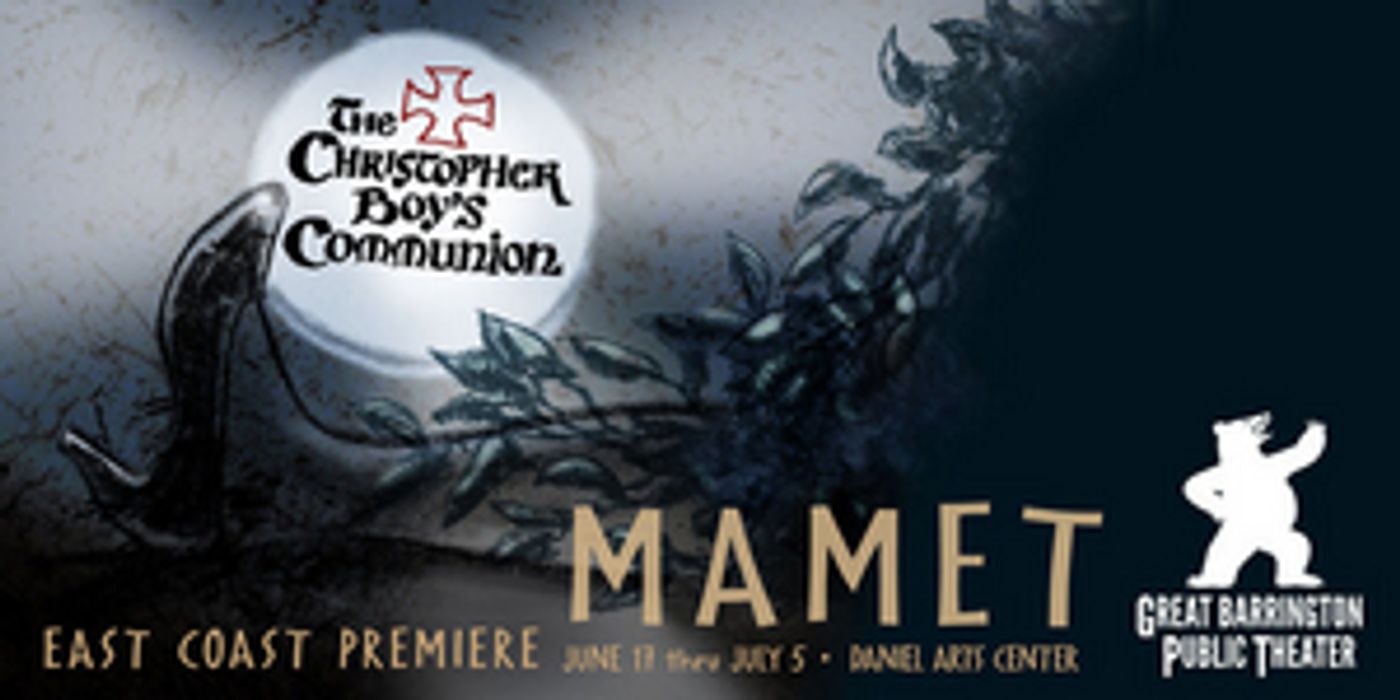 Great Barrington Public Theater to Present East Coast Premiere of New David Mamet Play and More in 2020 Season  Image