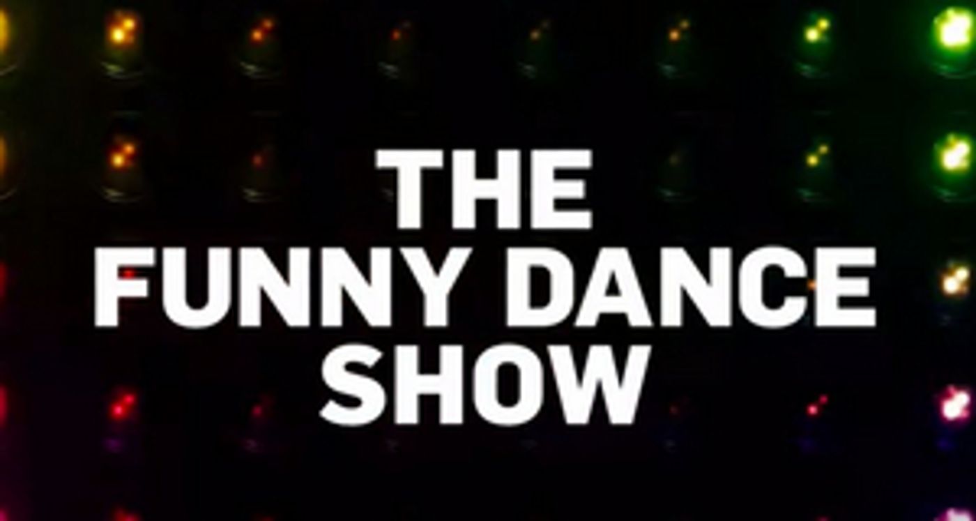 E! Announces New Competition Series THE FUNNY DANCE SHOW  Image