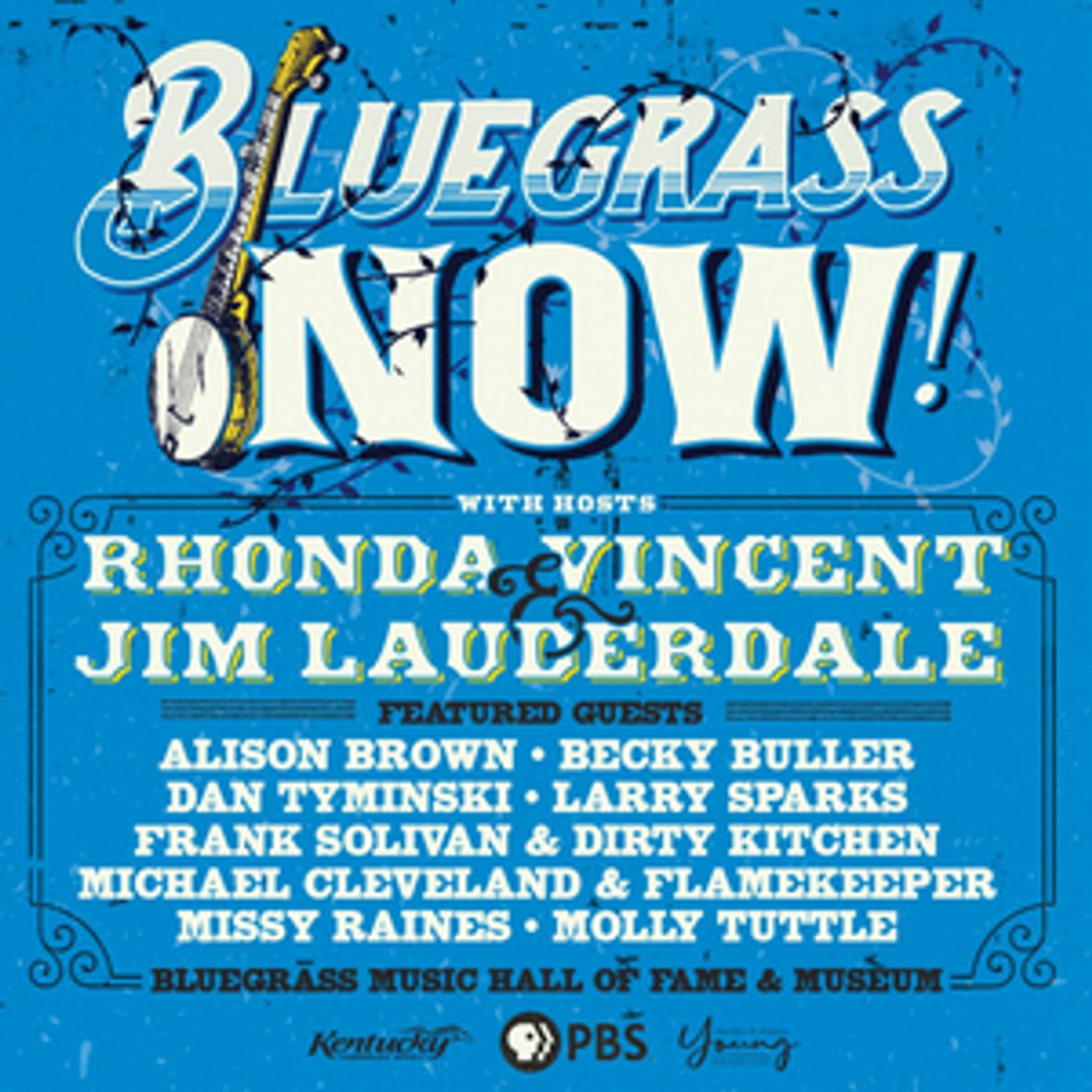 BLUEGRASS NOW! to Premiere Nationally on PBS Through March 2020  Image