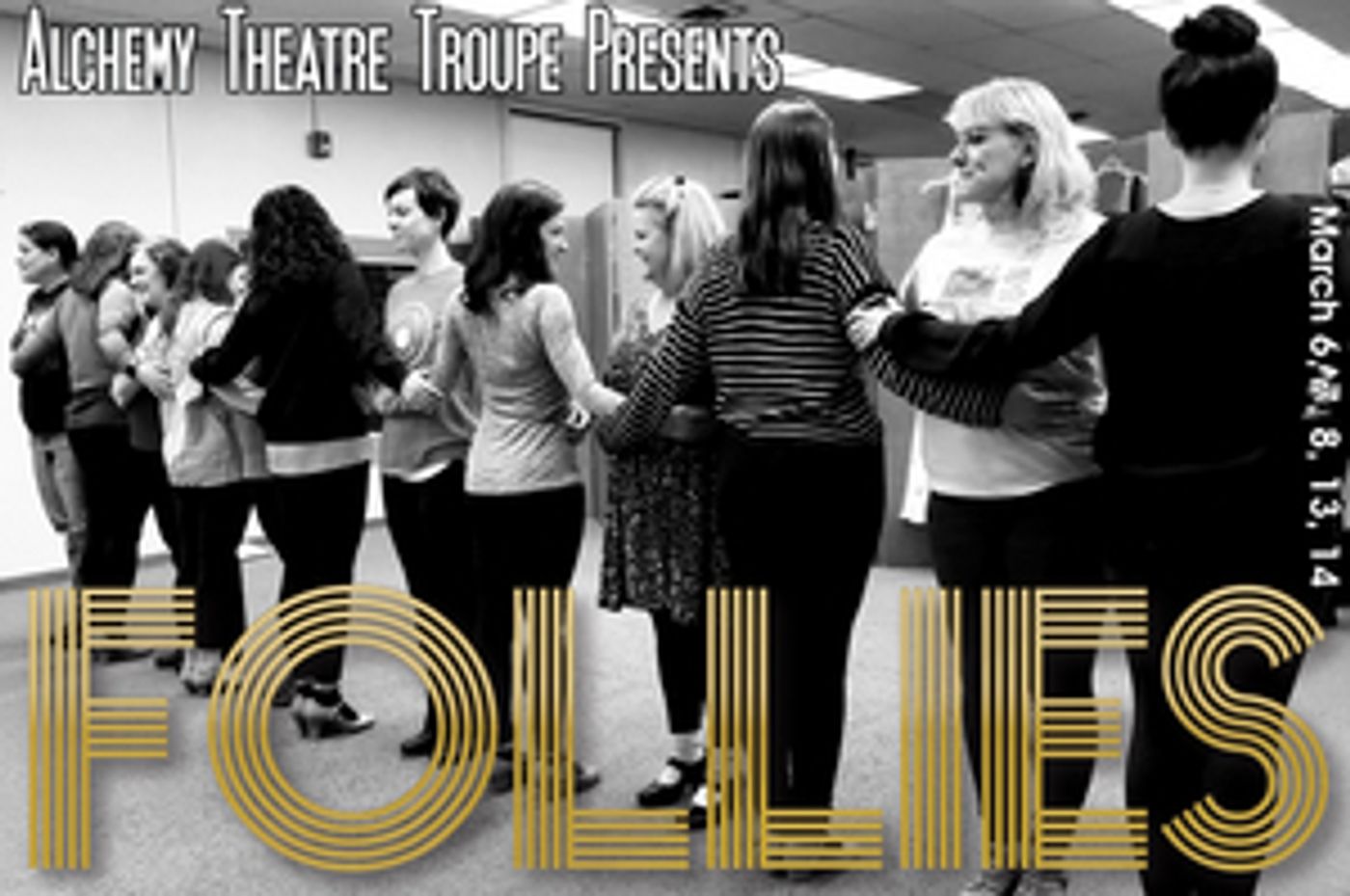 Interview: Director Bil Neal and Actress Jane Modlin of ALCHEMY THEATRE TROUPE'S Upcoming Production of FOLLIES! Interview: Director Bil Neal and Actress Jane Modlin of ALCHEMY THEATRE TROUPE'S Upcoming Production of FOLLIES! Image