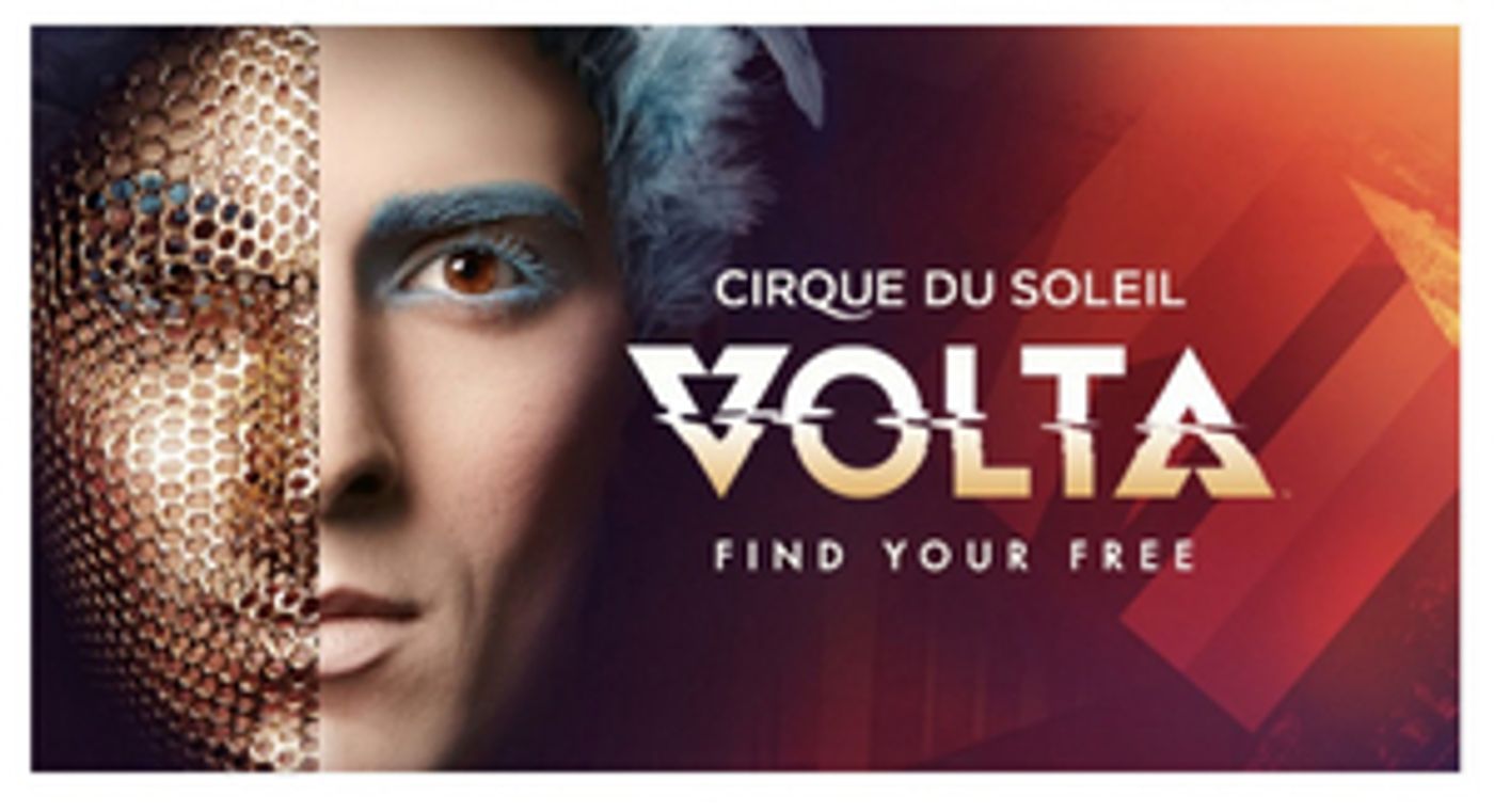 Cirque du Soleil's Big Top Will Return to Orange County With VOLTA  Image