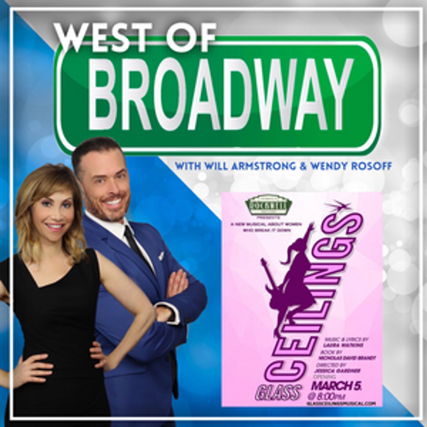 Podcast: West of Broadway Podcast Meets the Creative Team of Glass Ceilings - A New Musical  Image