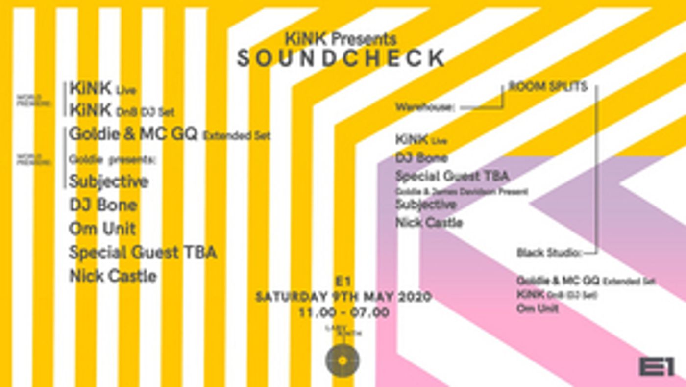 KiNK Presents Soundcheck at E1 on May 9  Image