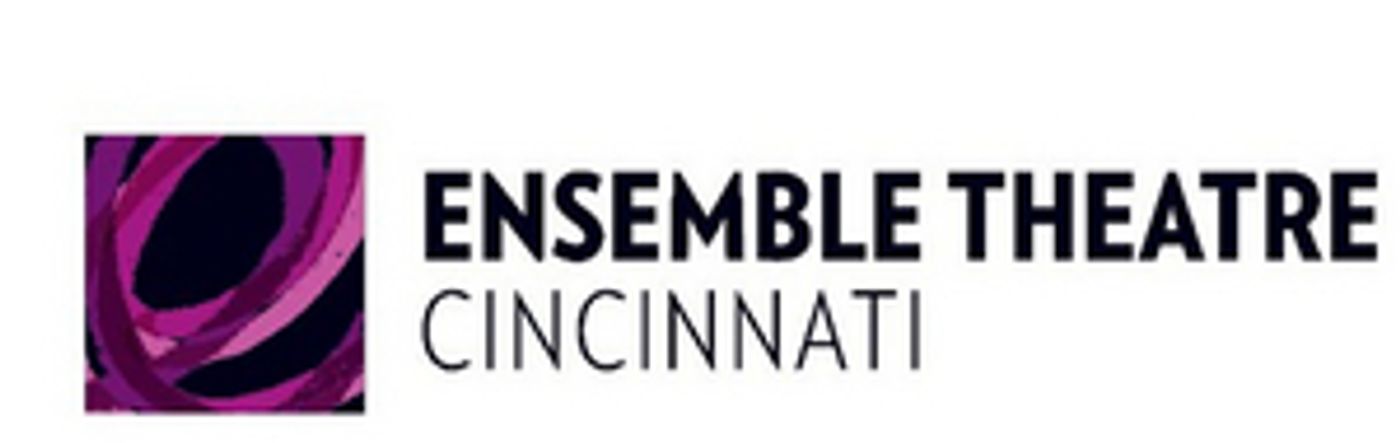 Ensemble Theatre Cincinnati is Hosting Collegiate Playwriting Competition  Image