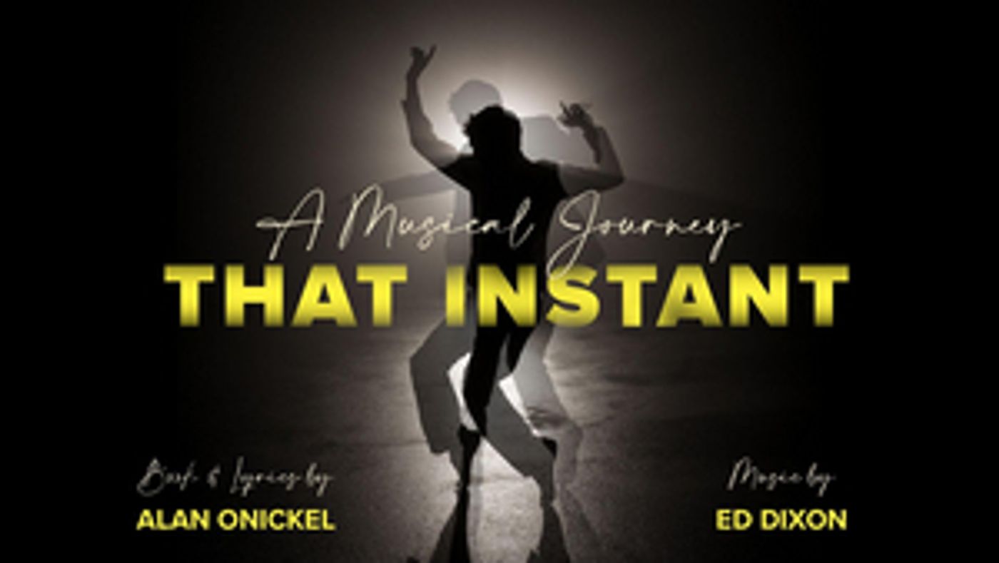 THAT INSTANT Starring Alan Onickel Announced at The Green Room 42  Image