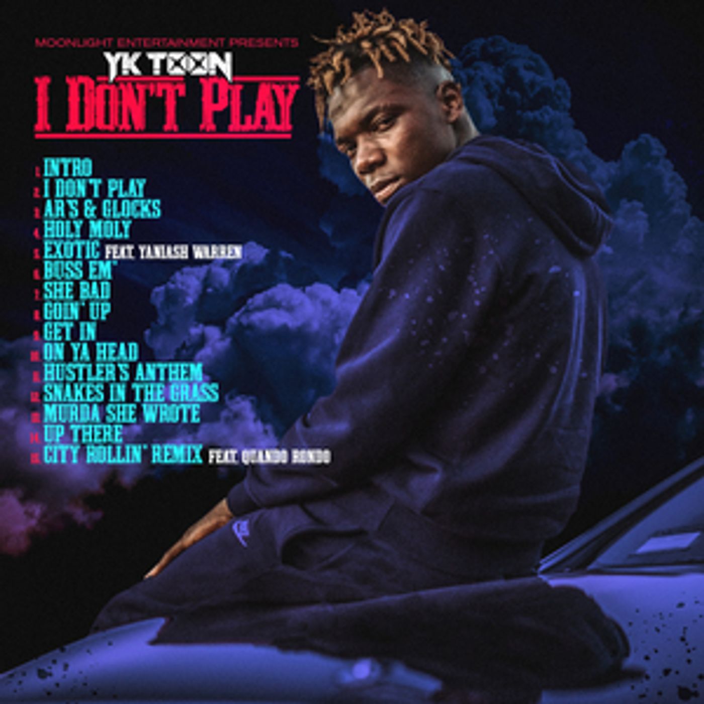 YK Toon Drops Highly-Anticipated Mixtape 'I Don't Play'  Image
