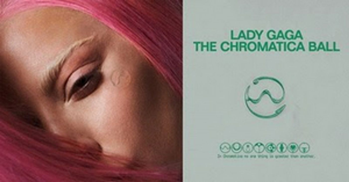 Lady Gaga Presents THE CHROMATICA BALL  Image