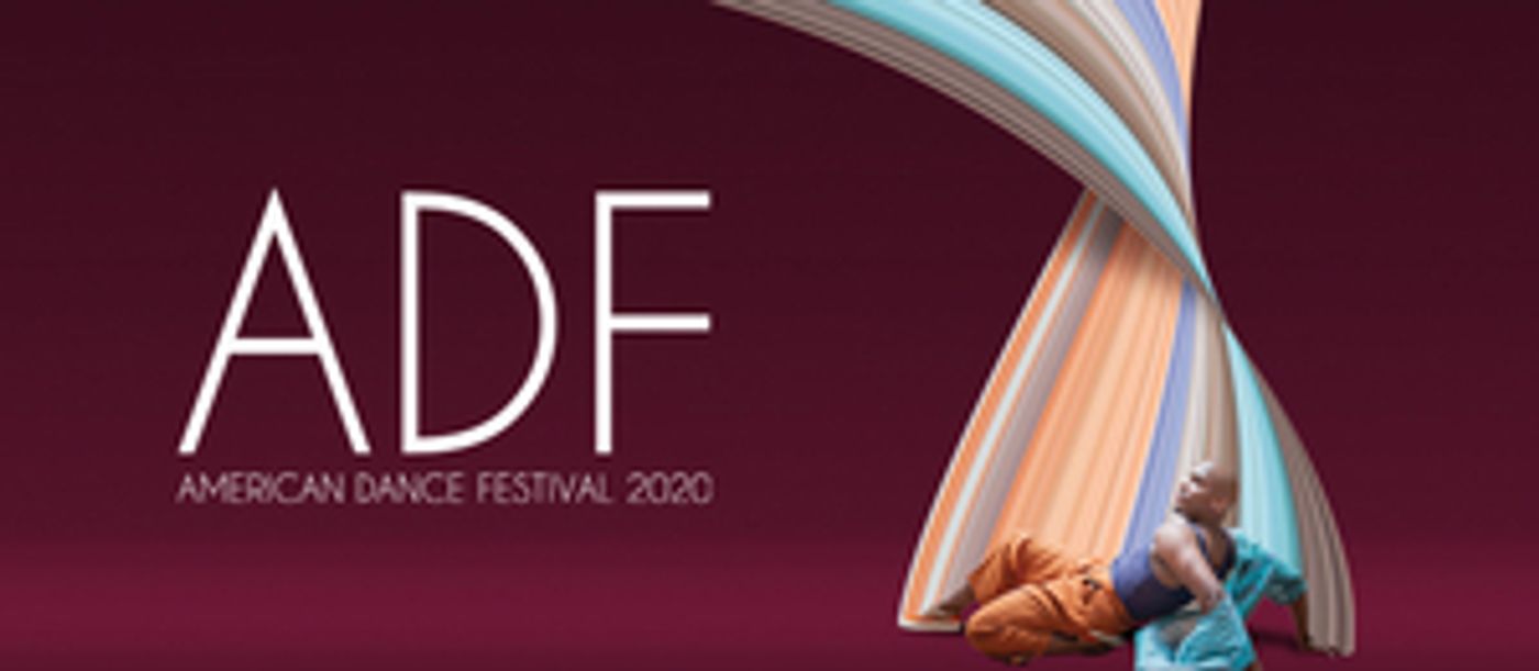 The American Dance Festival Has Announced its 2020 Season  Image