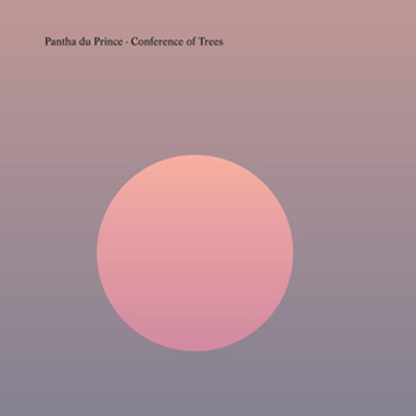 Pantha Du Prince New LP 'Conference of Trees' Out Now  Image