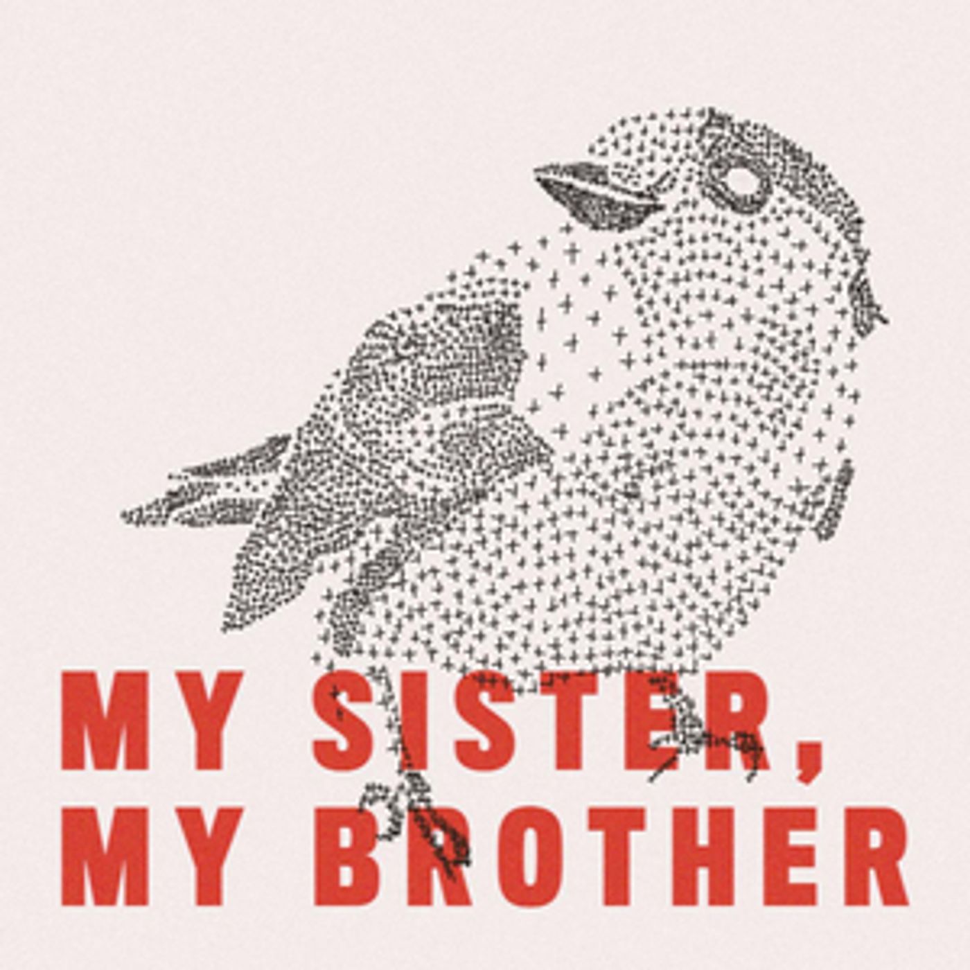 My Sister, My Brother Release Debut Self-Titled EP  Image