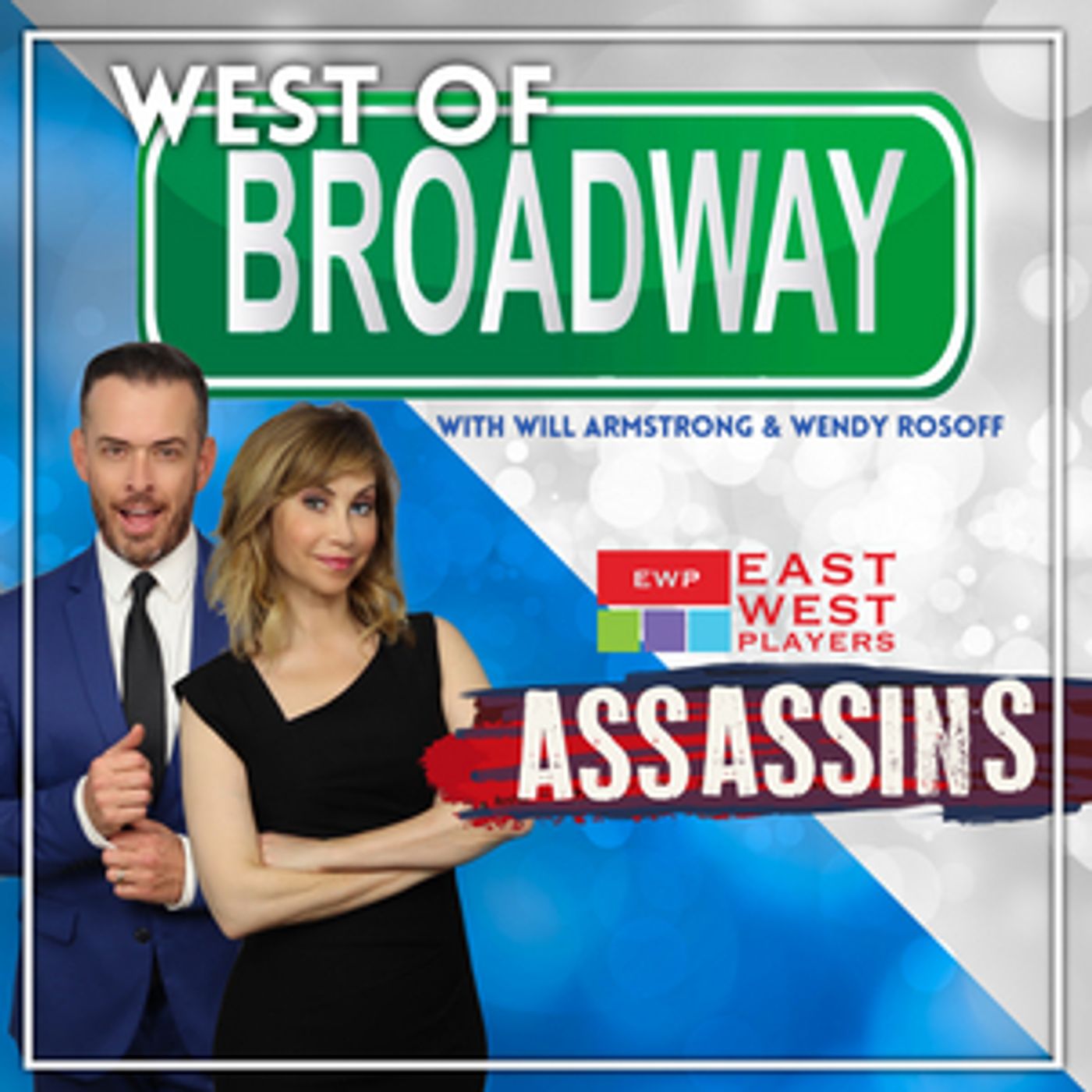 Podcast: West of Broadway Podcast Talks with Gedde Watanabe & George Xavier of East-West Players' ASSASSINS Podcast: West of Broadway Podcast Talks with Gedde Watanabe & George Xavier of East-West Players' ASSASSINS Image