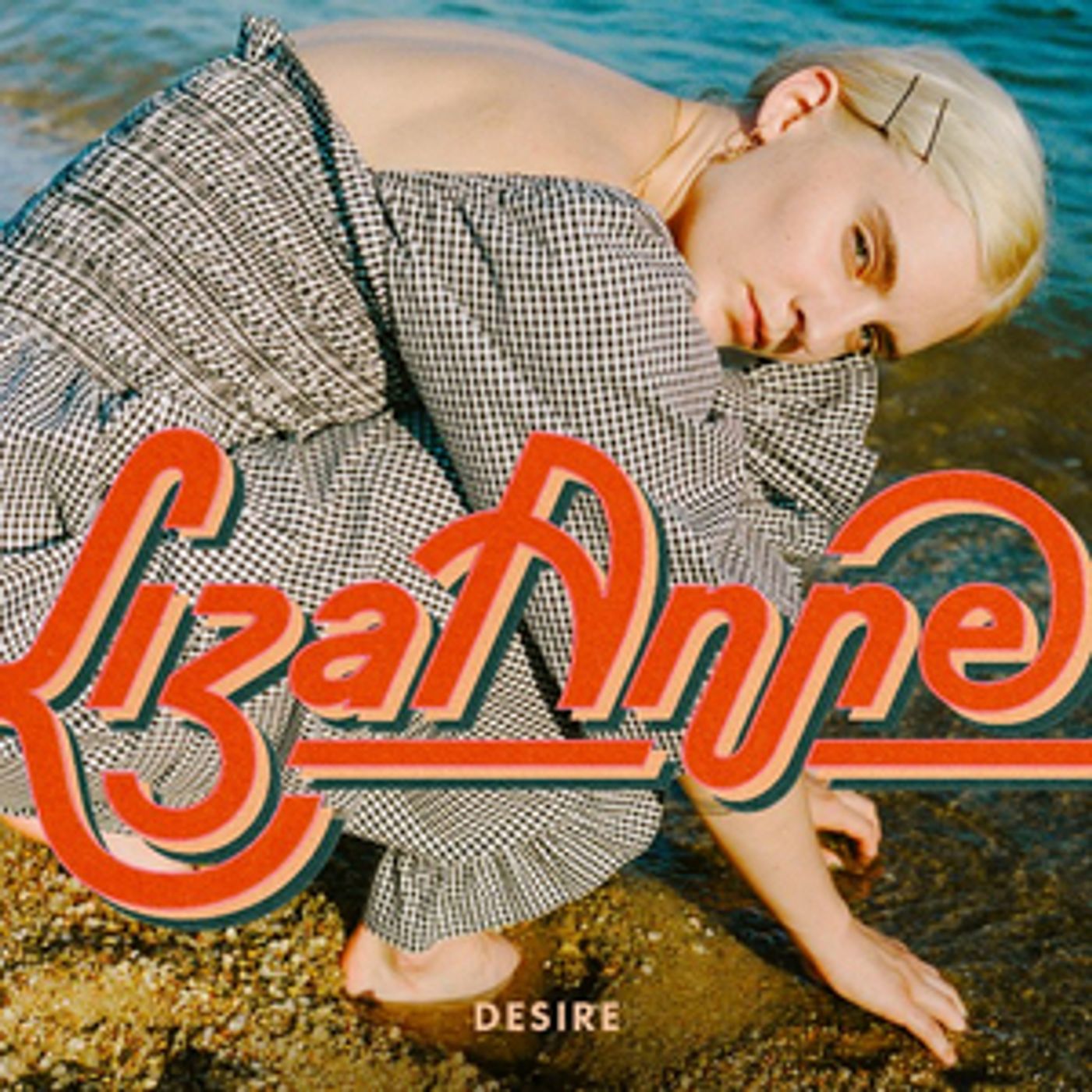 Liza Anne Premieres New Song 'Desire'  Image