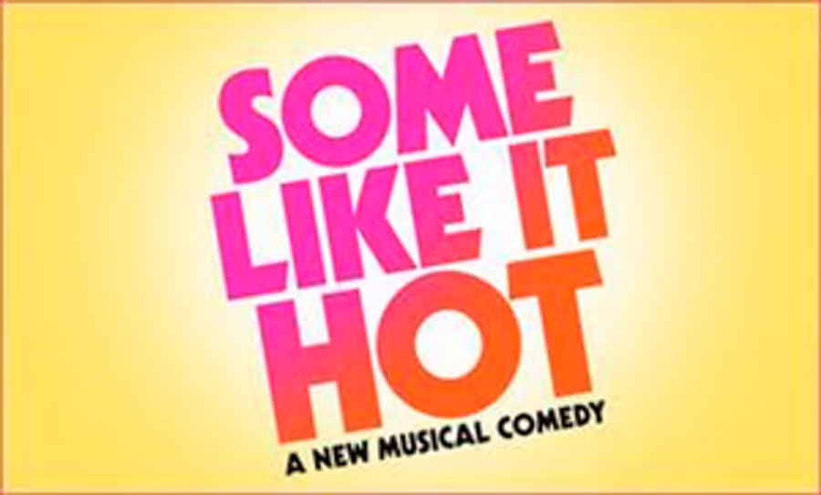 Breaking: SOME LIKE IT HOT Musical Will Arrive on Broadway in Fall 2021; Chicago Engagement Canceled Image