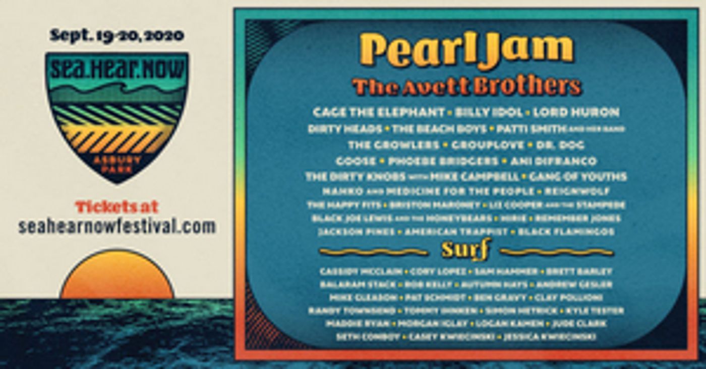 Sea.Hear.Now Announces Music And Surf Lineup, Featuring Pearl Jam, The Avett Brothers, & More! Sea.Hear.Now Announces Music And Surf Lineup, Featuring Pearl Jam, The Avett Brothers, & More! Image