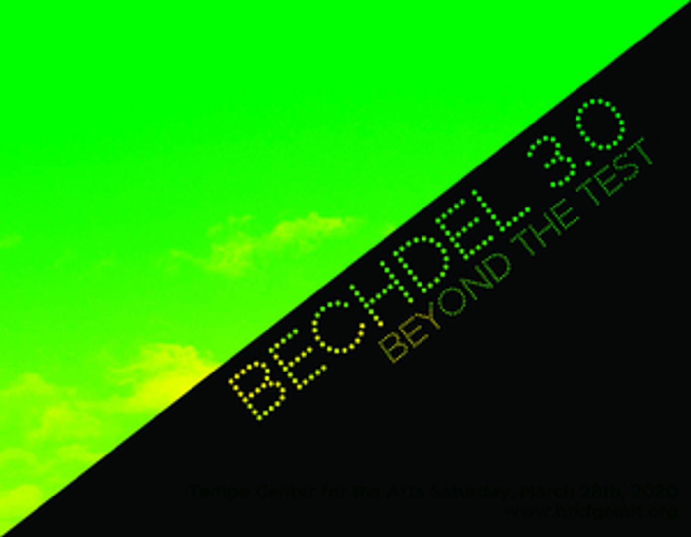 The Bridge Initiative: Women+ in Theatre Will Present New Play Festival BECHDEL 3.0: BEYOND THE TEST The Bridge Initiative: Women+ in Theatre Will Present New Play Festival BECHDEL 3.0: BEYOND THE TEST Image