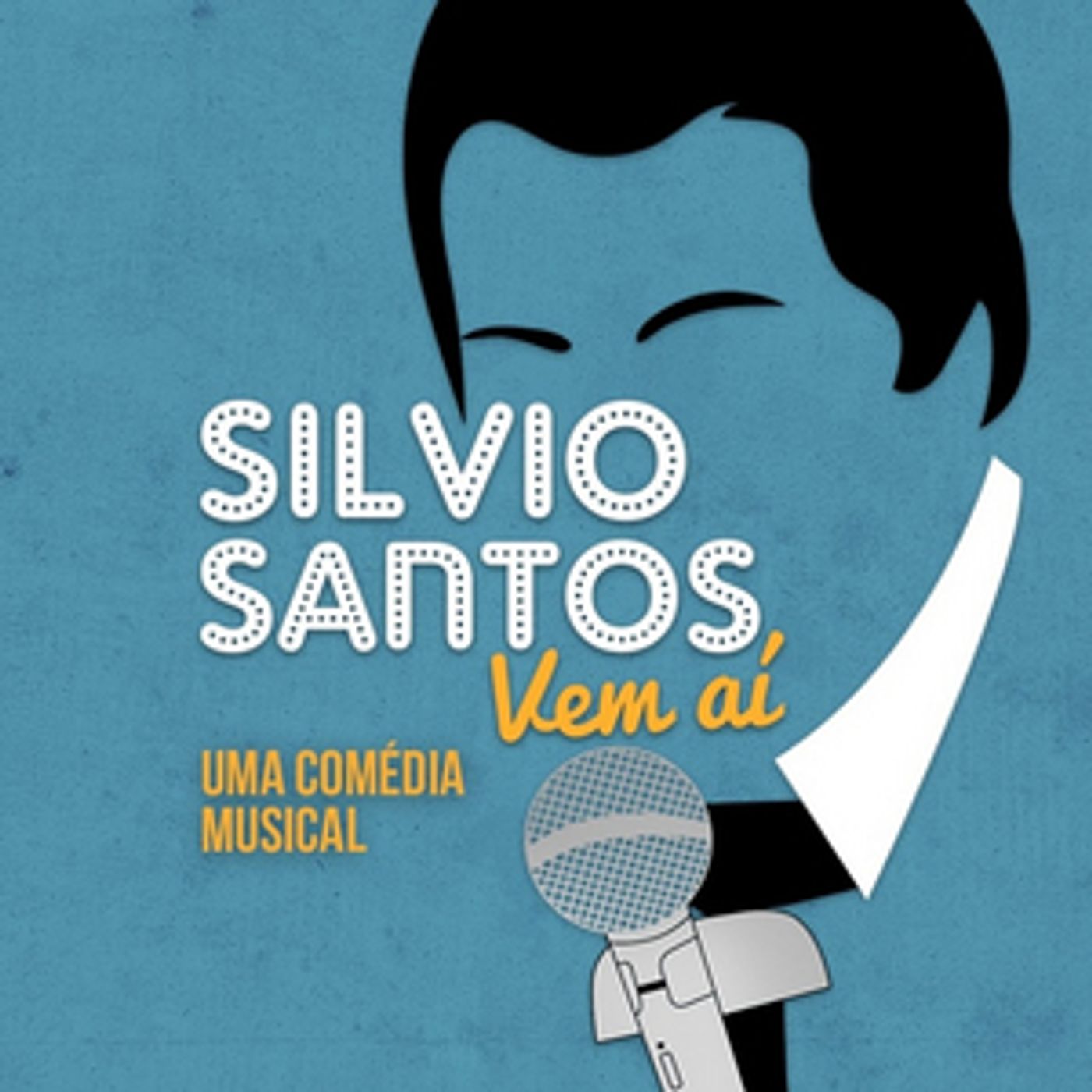 BWW Preview: SILVIO SANTOS VEM AI!, UMA COMEDIA MUSICAL is on Its Way  Image