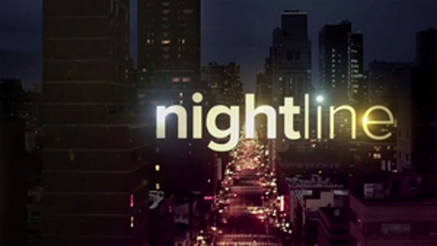 RATINGS: ABC News' NIGHTLINE Ranks No. 1 in Adults 18-49 for Week of March 2  Image