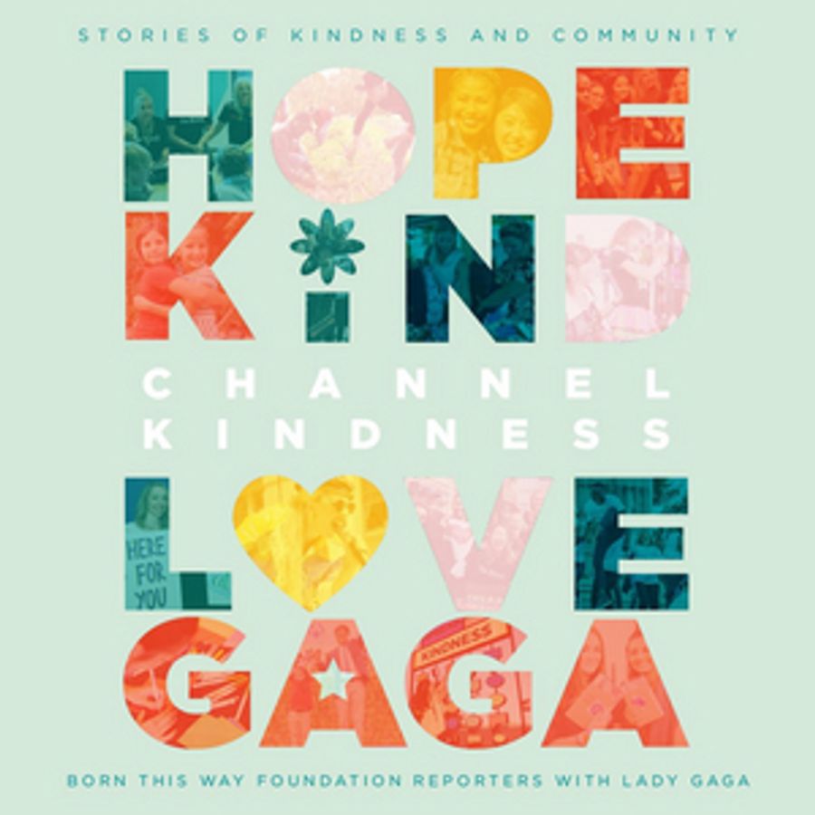 Lady Gaga Announces New Book CHANNEL KINDNESS Image