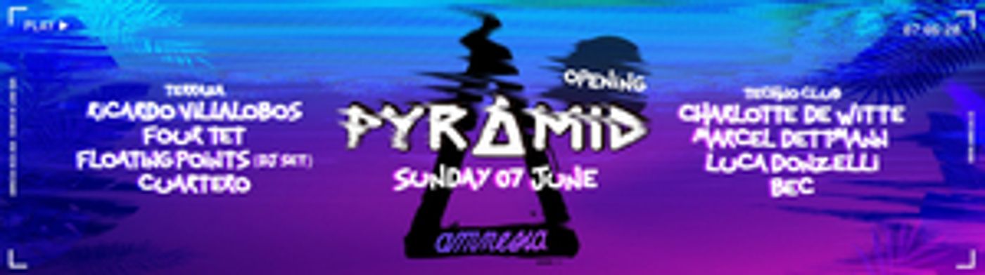 Pyramid Ibiza Announce Huge 2020 Opening Party  Image