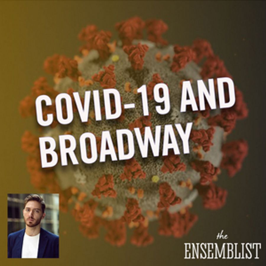 The Ensemblist Podcast Launches Series COVID-19 IN THE THEATRE; Episodes to Feature Jason Kappus & Adam Jepsen Image