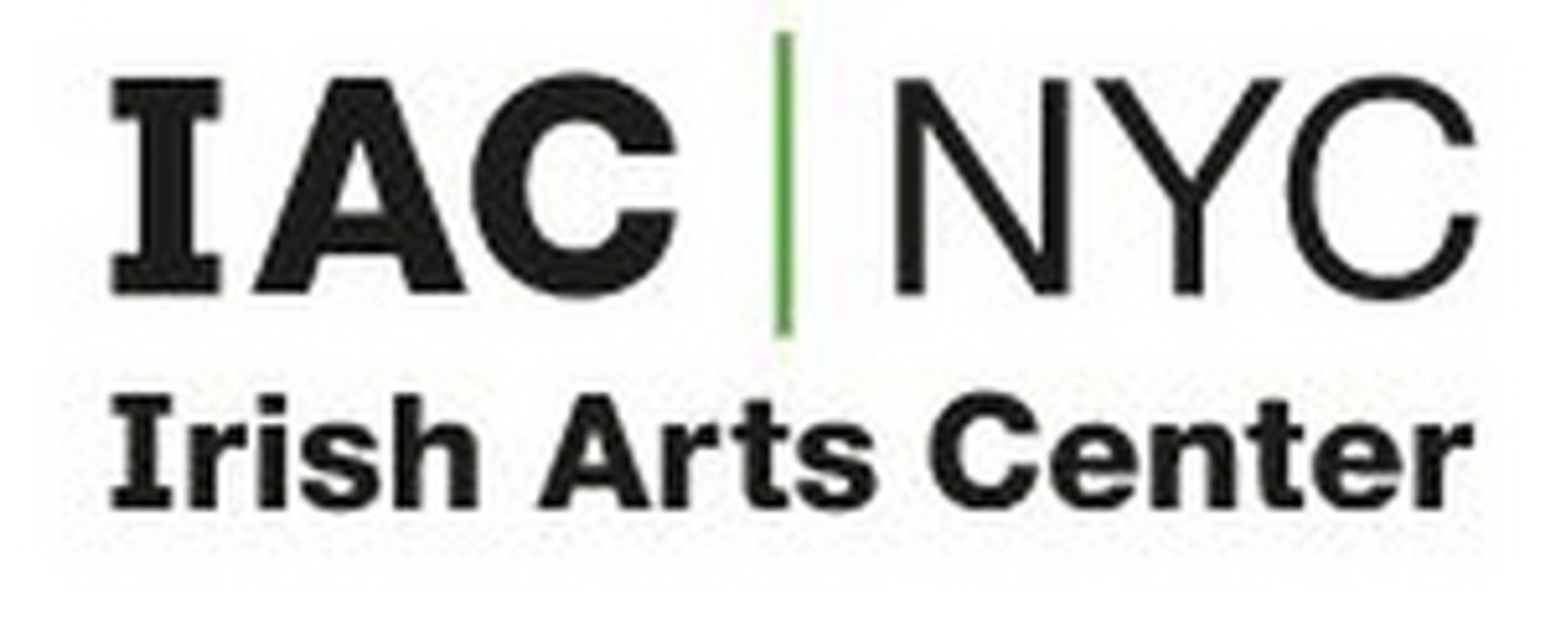 Irish Arts Center Suspends March Programming and Classes Irish Arts Center Suspends March Programming and Classes Image