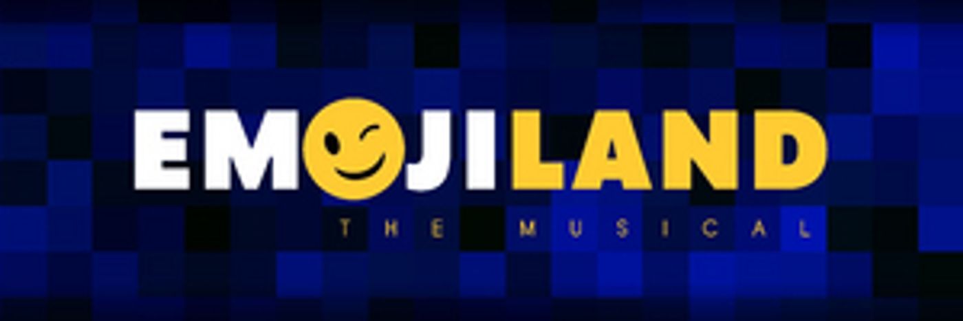 EMOJILAND Cancels Tonight's Performance  Image