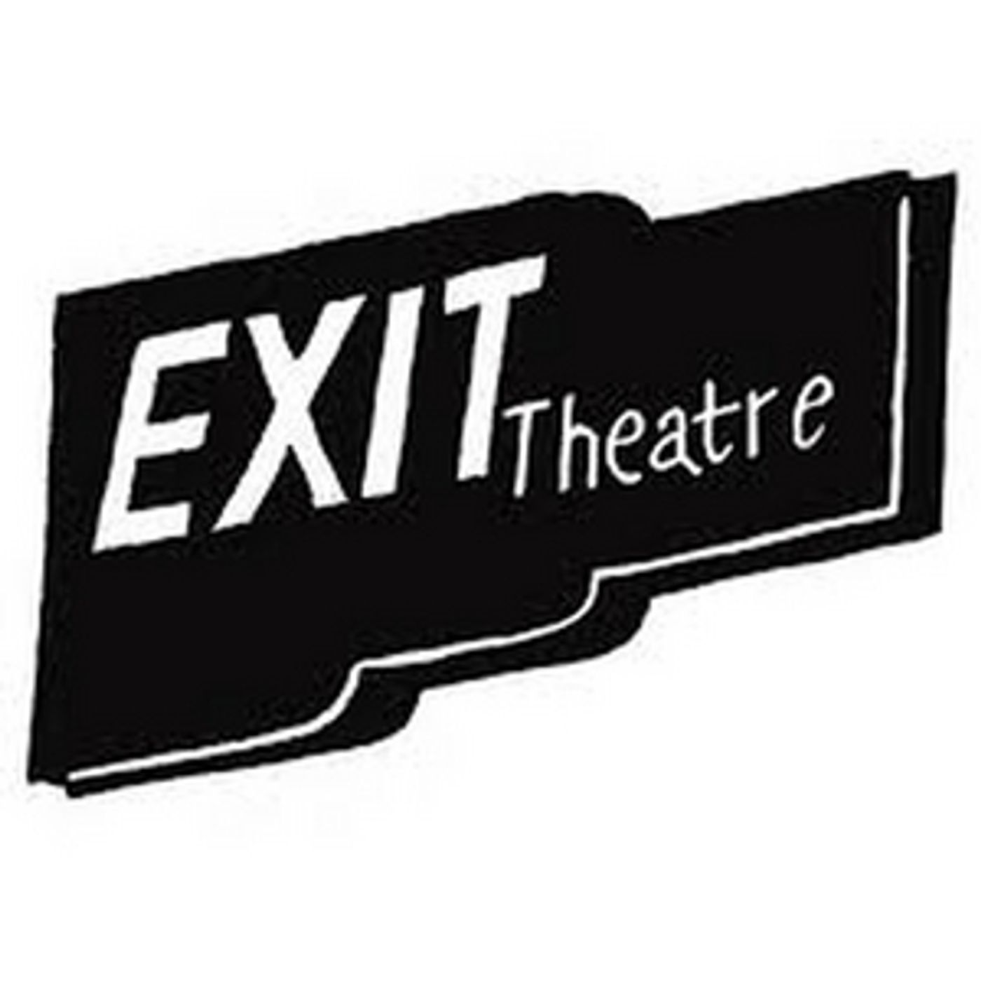 EXIT Theatre Closed Through the End of March EXIT Theatre Closed Through the End of March Image