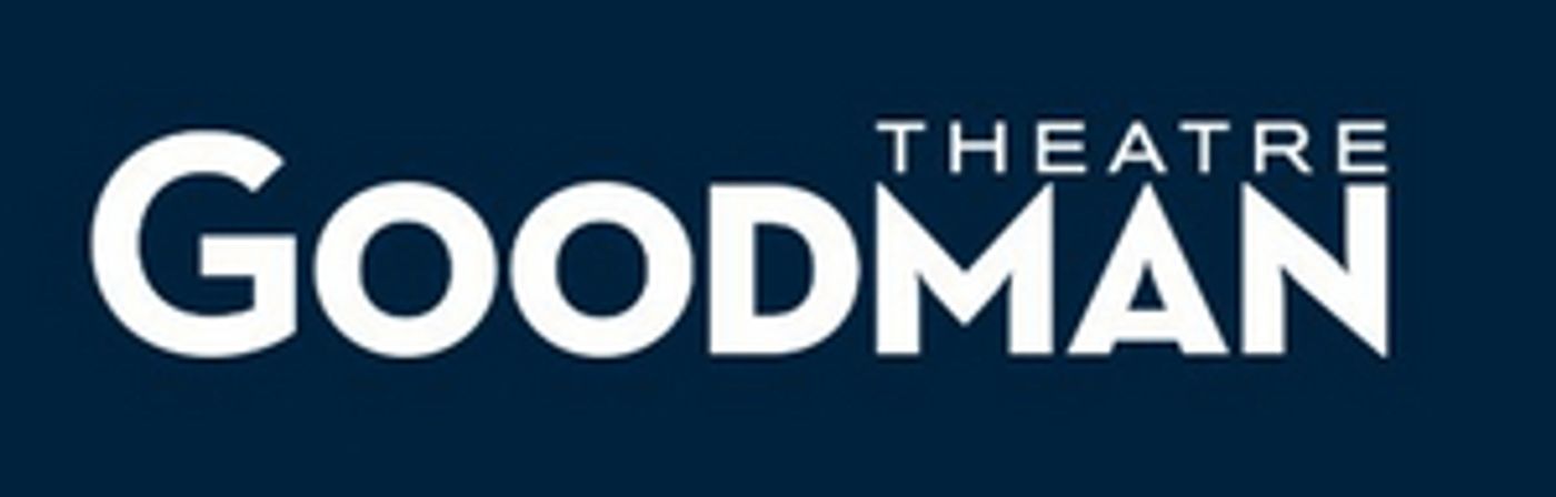 Goodman Theatre Suspends Performances Starting Today In an Effort to Help Mitigate Community Spread of COVID-19  Image