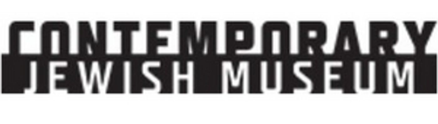 The Contemporary Jewish Museum is Temporarily Closed  Image