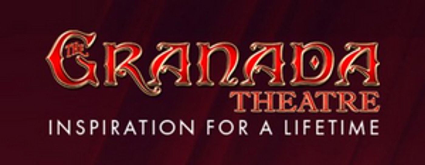 All Performances at The Granada Theatre Are Postponed or Canceled Through March  Image