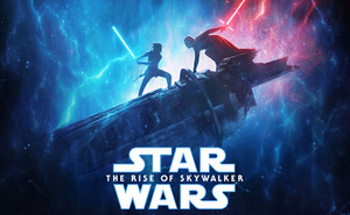 STAR WARS: THE RISE OF SKYWALKER Releases Early  Image