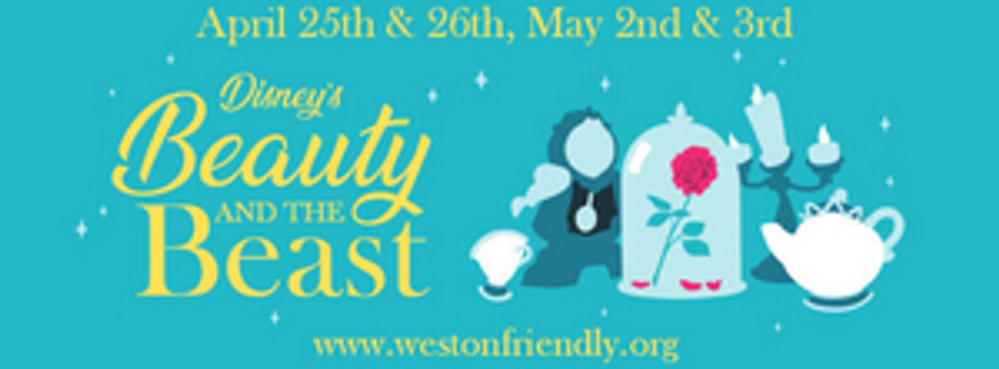 The Weston Friendly Society Postpones BEAUTY AND THE BEAST The Weston Friendly Society Postpones BEAUTY AND THE BEAST Image