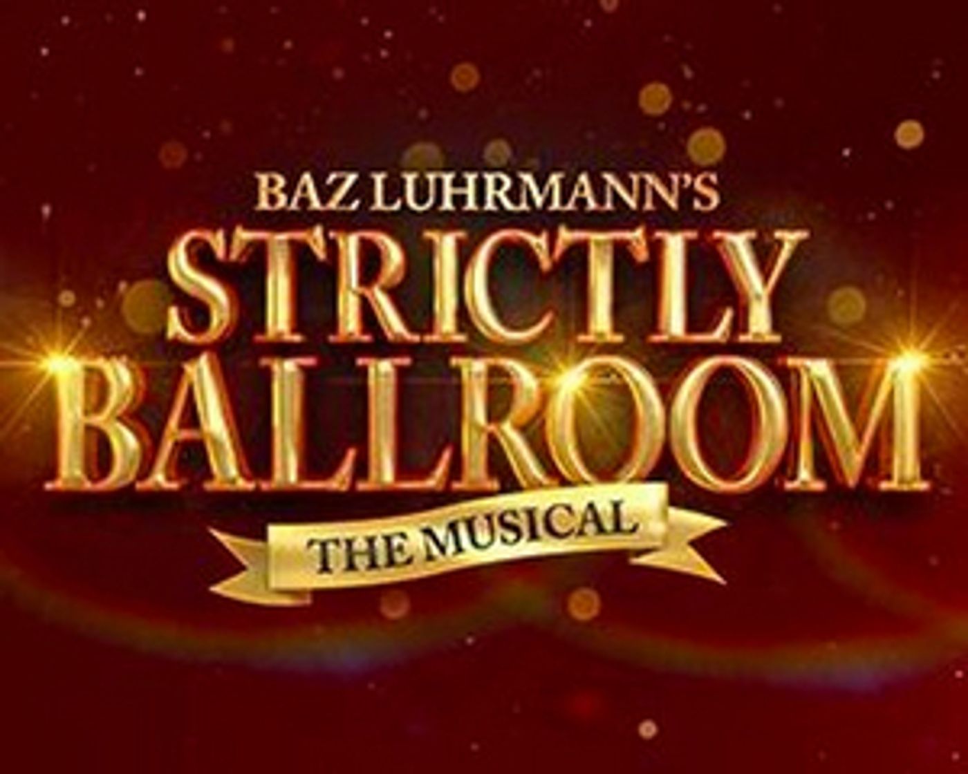 Kevin Clifton Will Lead STRICTLY BALLROOM THE MUSICAL on Tour Kevin Clifton Will Lead STRICTLY BALLROOM THE MUSICAL on Tour Image