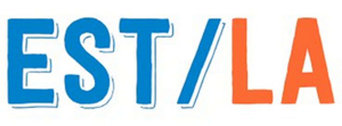 EST/LA's LA Fest Has Been Postponed  Image