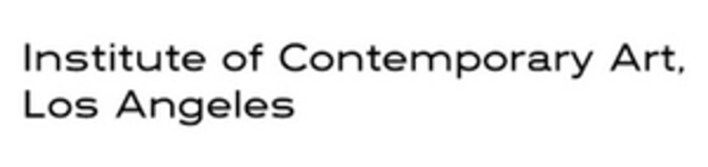 Institute of Contemporary Art, Los Angeles is Temporarily Closed Institute of Contemporary Art, Los Angeles is Temporarily Closed Image