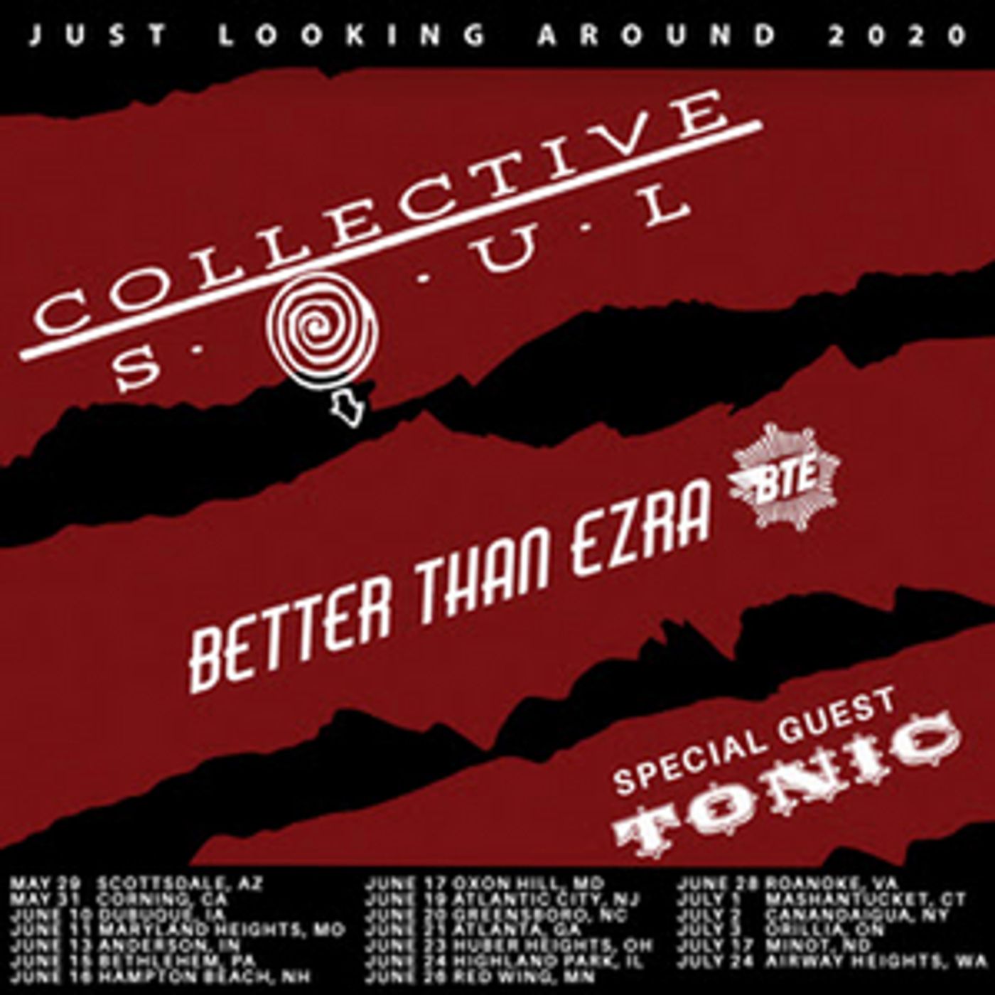 Collective Soul Announces 'Just Looking Around 2020' Summer Tour With Better Than Ezra And Special Guest Tonic Collective Soul Announces 'Just Looking Around 2020' Summer Tour With Better Than Ezra And Special Guest Tonic Image