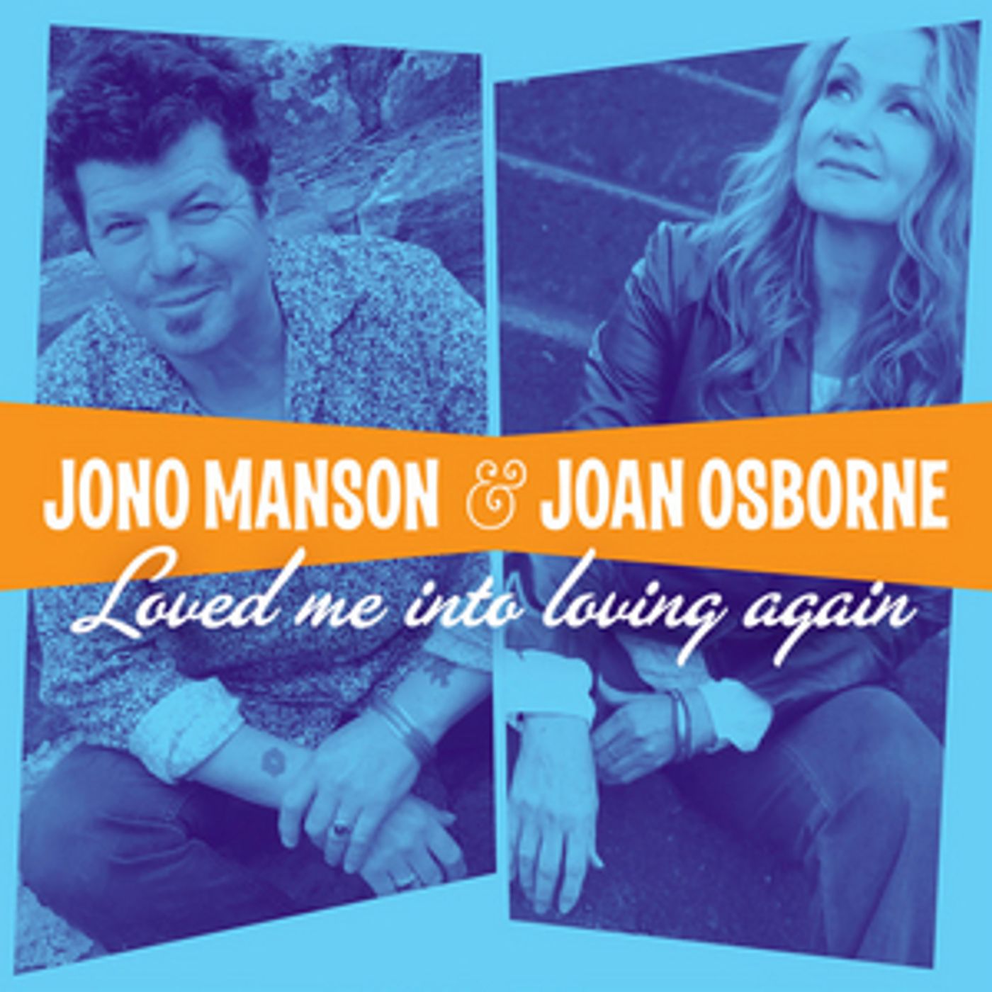 Jono Manson Duets with Joan Osborne in 'Loved Me Into Loving Again' Video  Image