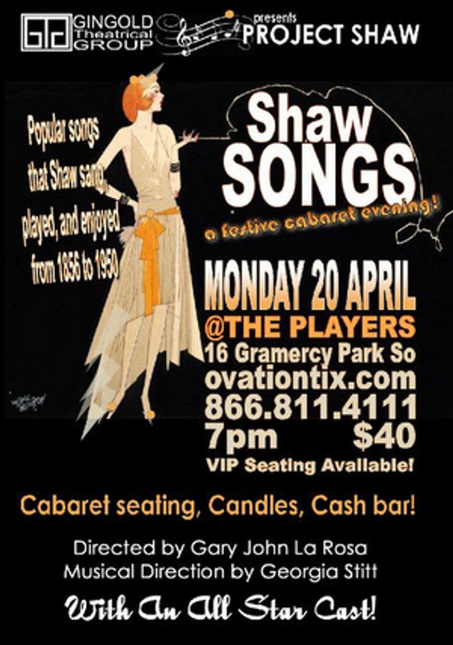 Gingold Theatrical Group Cancels Previously Announced SHAW SONGS @ THE PLAYERS Image