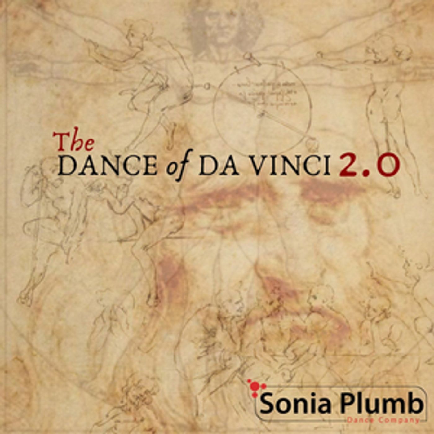 Sonia Plumb Dance Company's THE DANCE OF DA VINCI 2.0 Has Been Canceled  Image