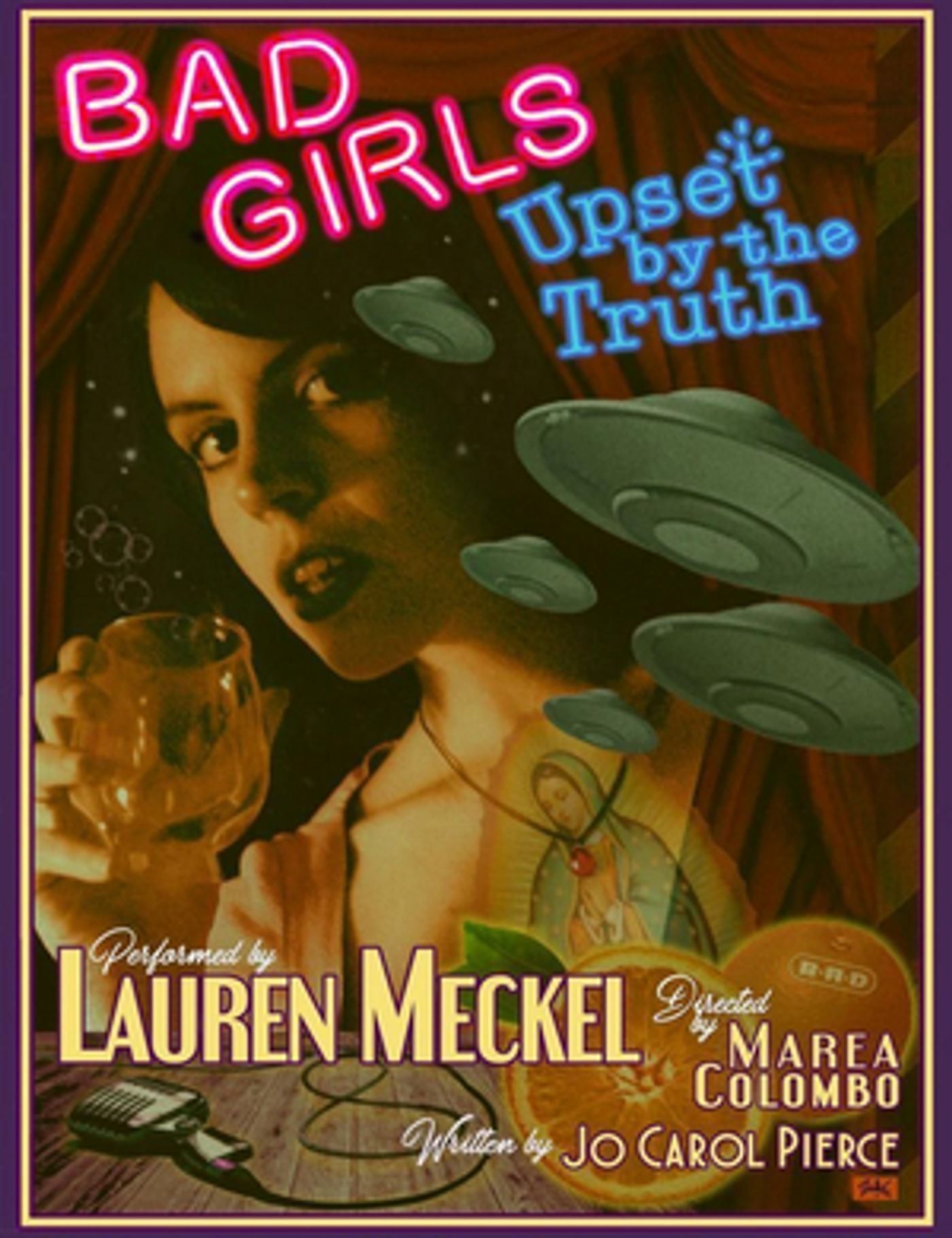 BAD GIRLS UPSET BY THE TRUTH March Productions Postponed Until Later Date  Image