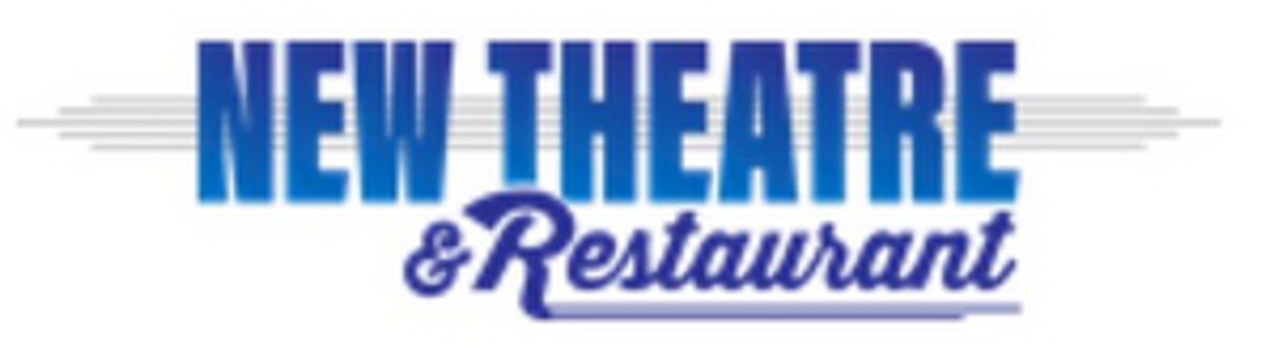 New Theatre & Restaurant Closing To The Public Through April 12 New Theatre & Restaurant Closing To The Public Through April 12 Image