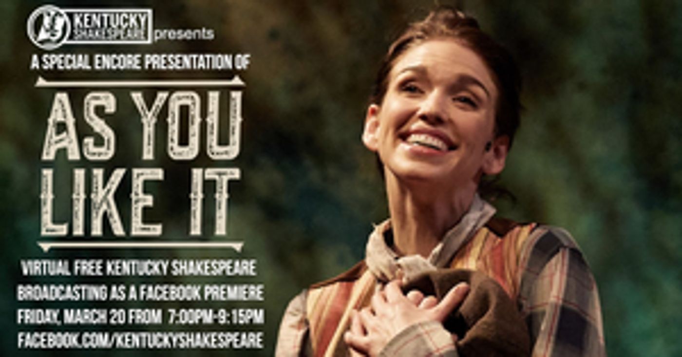 Kentucky Shakespeare to Present AS YOU LIKE IT Free on Facebook  Image