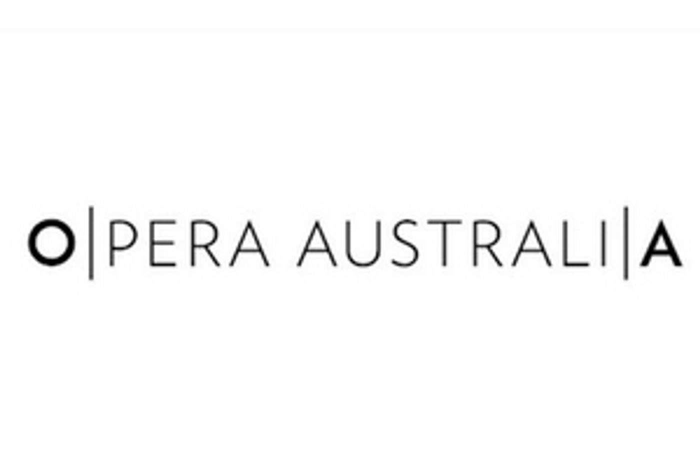 Opera Australia Announces Cancellation of Melbourne Autumn Season  Image
