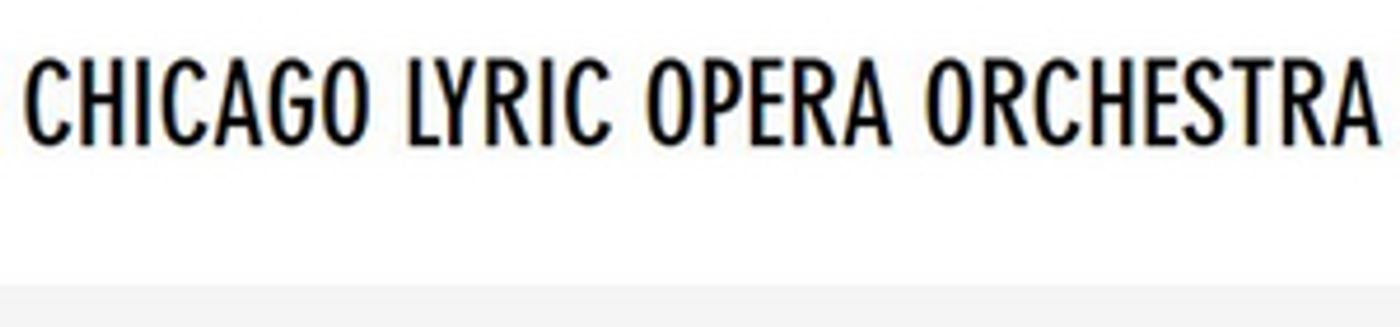 Lyric Opera Orchestra Regular Musicians Vote to Receive Less Than Full Pay to Pay Extras and Stage Band Musicians  Image